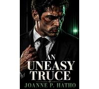 An Uneasy Truce: An Irish Mafia Forbidden Love, Forced Proximity Romance (The Uneasy Alliance)