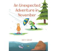 An Unexpected Adventure in November