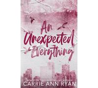 An Unexpected Everything - Special Edition: 2 (The Cage Family - Special Editions)