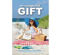 An Unexpected Gift: Book #3 of The Sea Oat Series