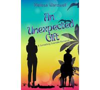 An Unexpected Gift (Something Suamalie Romance)