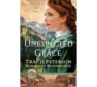 An Unexpected Grace: 3 (The Jewels of Kalispell)