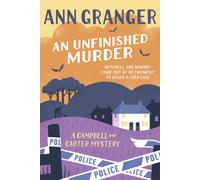 An Unfinished Murder: Campbell & Carter Mystery 6