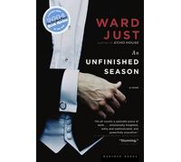 An Unfinished Season: A Novel