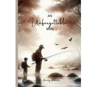 An Unforgettable Man Memorial Service Funeral Sign-in Guest Book: Fisherman Watercolor Illustrated Cover