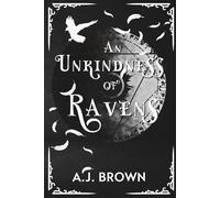 An Unkindness of Ravens