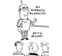 An Unlikely Academic