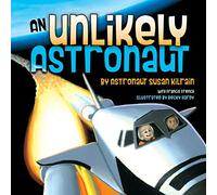 An Unlikely Astronaut (Click & See)