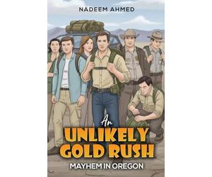 An Unlikely Gold Rush: Mayhem in Oregon