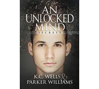 An Unlocked Mind: Volume 2 (Secrets)