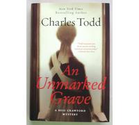 An Unmarked Grave: A Bess Crawford Mystery: 4 (Bess Crawford Mysteries, 4)