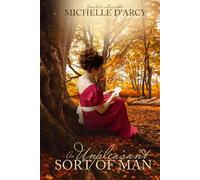 An Unpleasant Sort of Man: A Pride and Prejudice variation
