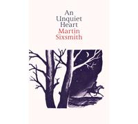 An Unquiet Heart