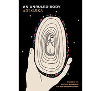 An Unruled Body: A Poet's Memoir