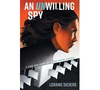 An UNwilling Spy: A Cold War Novel Set at the United Nations