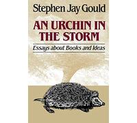 An Urchin in the Storm: Essays about Books and Ideas