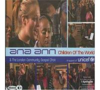 Ana Ann - Children Of The World/I Apologise