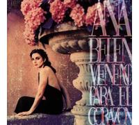 Ana Belen - Veneno Para El Corazon