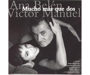 Ana Belen & Victor Manuel - Mucho Mas Que Dos