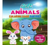 Ana cute animals coloring book for kids: "Color Me Cute: A Joyful Ana Multicolor