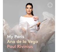 Ana de la Vega, Paul Rivinius - My Paris