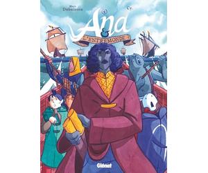 Ana et l'Entremonde - Tome 04