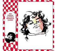 Ana Frango Eletrico - Mormaco Queima