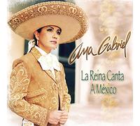 Ana Gabriel - Reina Canta a Mexico