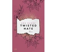 Ana Huang Beate Bauer Twisted Hate (Twisted-Reihe, Band 3) (Hardback)