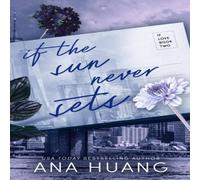Ana Huang If the Sun Never Sets Paperback Book Ana Huang Multicolor