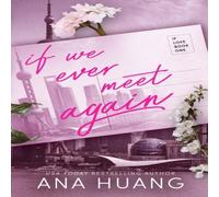 Ana Huang If We Ever Meet Again Paperback Book in White Ana Huang White