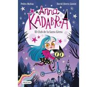Ana Kadabra. El Club de la Luna Llena: 1