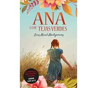 Ana, La de Tejas Verdes (Infantil-Juvenil)