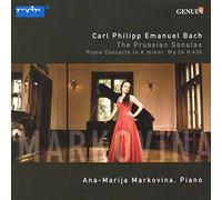 Ana-Marija Markovina - C P E Bach: The Prussian Sonatas 1-6, Piano Concerto