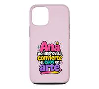 Ana no improvisa, convenerte el caos en arte Case for iPhone 12/12 Pro