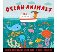 Ana Ocean Animals Coloring Book for kids Paperback Ana Multicolor