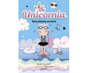 Ana Punset Dian Unicornia 9 - Una piscina arcoíris: ¡Un libro mágico (Paperback)