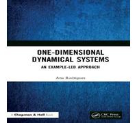 Ana Rodrigues One-Dimensional Dynamical Systems: An Example-Led Approach Book in White Ana Rodrigues White