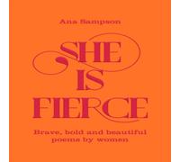 Ana Sampson She is Fierce Book Ana Sampson Multicolor