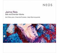 Jaime Reis – Solo and Chamber Works – CD – Harmonia Mundi