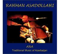 Ana: Traditional Music of Azerbaijan