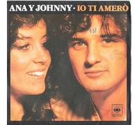 Ana Y Johnny - Io Ti Amerò [VINYL]