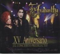 ANABANTHA - XV Aniversario (El Concierto Predilecto)