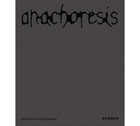 Anachoresis : participation through fragments