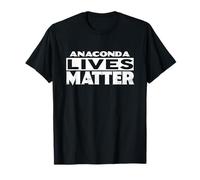Anaconda Lives Matter T-Shirt ANACONDAS T-Shirt
