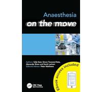 Anaesthesia on the Move (Medicine on the Move)