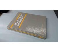 Anaesthetic Equipment: Physical Principles and Maintenance