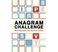 Anagram Challenge: Volume 3 Over 240 puzzles to do anywhere, anytime (Puzzle Challenge)