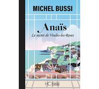 Anaïs - Le secret de Veules-les-Roses - Nouvelle édition Collector