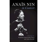 Anais Nin in Context